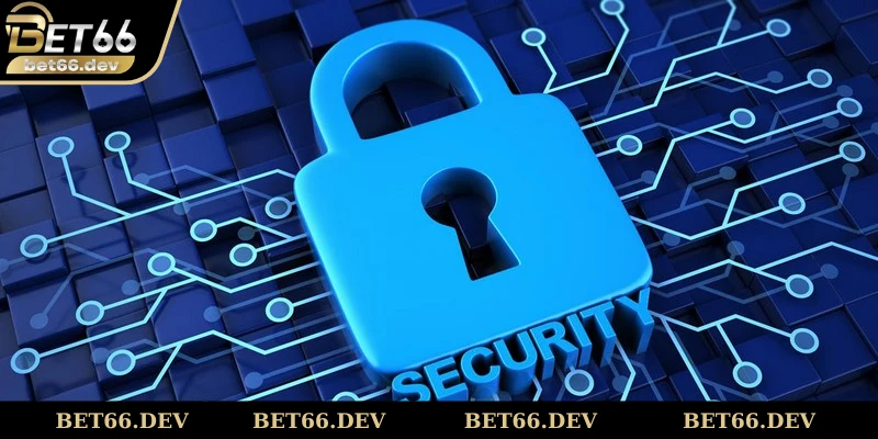 Nội dung cụ thể trong chính sách bảo mật Bet66